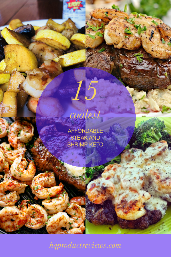 15 Coolest Affordable Steak and Shrimp Keto Best Product Reviews